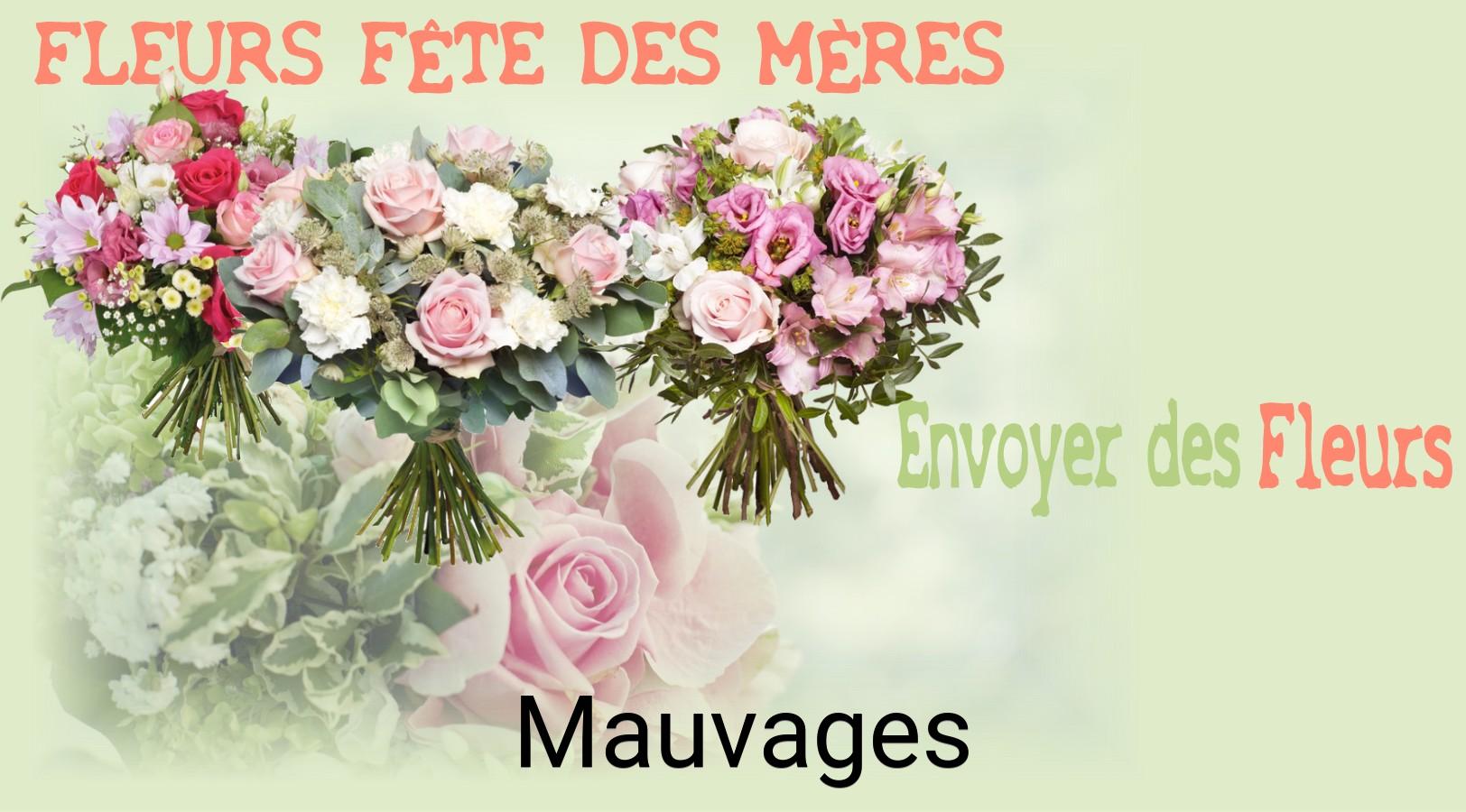 Bouquet de Fête des Mères livré à Mauvages